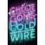 Chloe Gong - Coldwire