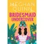 Bridesmaid Undercover (Bridesmaid for Hire Series, Book 2)