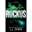Ruckus (Sinners of Saint Series, Book 2)