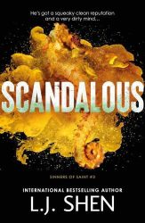 Scandalous (Sinners of Saint Series, Book 3)