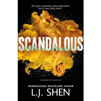 Scandalous (Sinners of Saint Series, Book 3)