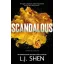 Scandalous (Sinners of Saint Series, Book 3)