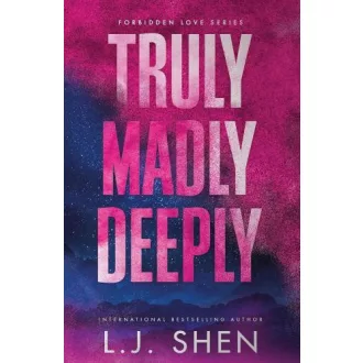 Truly Madly Deeply (Forbidden Love Series, Book 1)