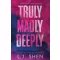 Truly Madly Deeply (Forbidden Love Series, Book 1)