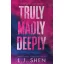 Truly Madly Deeply (Forbidden Love Series, Book 1)