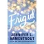 Frigid (Book 1)