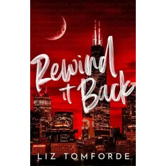 Rewind It Back (Windy City Series, Book 5)