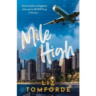 Liz Tomforde - Mile High (Windy City Series, Book 1)
