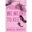 Promises We Meant To Keep (A Lancaster Prep Novel)