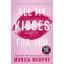 All My Kisses for You (Lancaster Prep Next Generation Series, Book 1)
