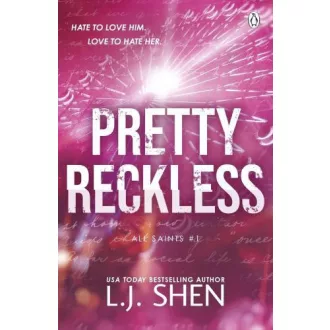 Pretty Reckless (All Saints High Series, Book 1)