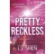 Pretty Reckless (All Saints High Series, Book 1)