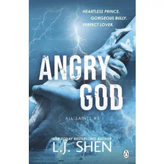 Angry God (All Saints High Series, Book 3)