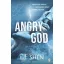 Angry God (All Saints High Series, Book 3)