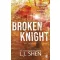 Broken Knight (All Saints High Series, Book 2)