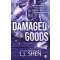 Damaged Goods (All Saints High Series, Book 4)