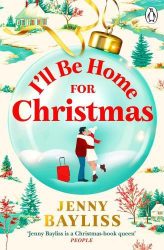 Jenny Bayliss - I'll Be Home for Christmas