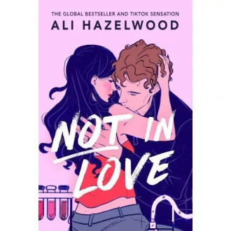 Ali Hazelwood - Not in Love