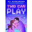 Ali Hazelwood - Two Can Play