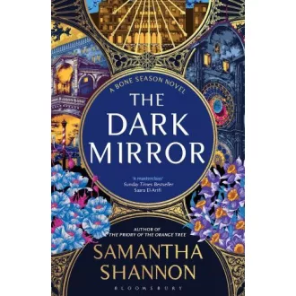 The Dark Mirror (The Bone Season Series, Book 5)