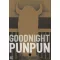 Goodnight Punpun (Volume 6)