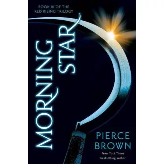 Morning Star (Red Rising Series, Book 3)