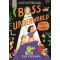 Boss of the Underworld (Book 1)