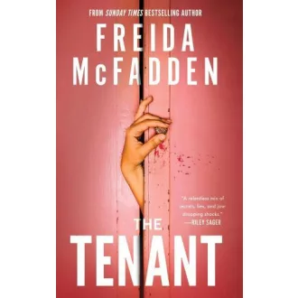 Freida McFadden - The Tenant