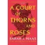 A Court of Thorns and Roses