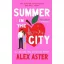 Summer in the City (Hardback)