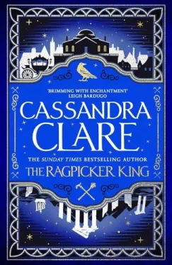 The Ragpicker King (The Chronicles of Castellane Series, Book 2)