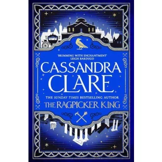   The Ragpicker King (The Chronicles of Castellane Series, Book 2)