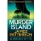 Murder Island (Doc Savage Thrillers Series, Book 2)