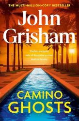 Camino Ghosts (Camino Series, Book 3)