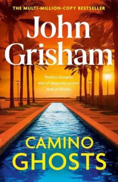 Camino Ghosts (Camino Series, Book 3)