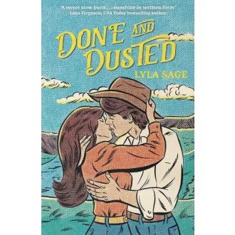Done and Dusted (Rebel Blue Ranch Series, Book 1)