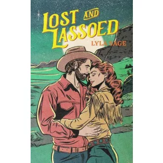 Lost and Lassoed (Rebel Blue Ranch Series, Book 3)