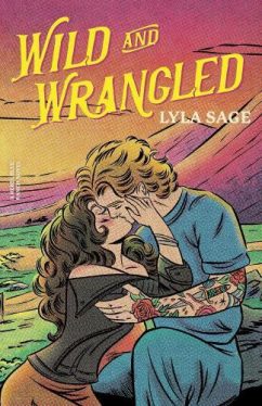 Wild and Wrangled (Rebel Blue Ranch Series, Book 4)