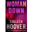 Colleen Hoover - Woman Down
