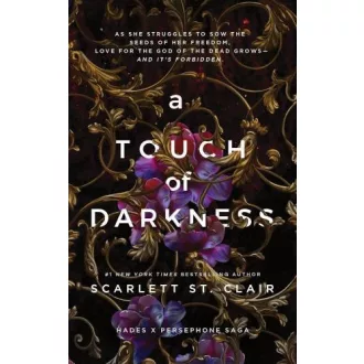A Touch of Darkness (Hades x Persephone Saga, Book 1)