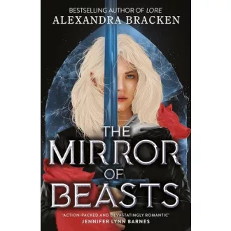 The Mirror of Beasts (Silver in the Bone Series, Book 2)