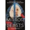 The Mirror of Beasts (Silver in the Bone Series, Book 2)