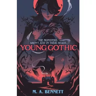 Young Gothic: A hauntingly monstrous horror