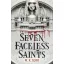 Seven Faceless Saints (Book 1)
