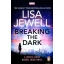 Breaking the Dark (Marvel Crimes Series, Book 1)