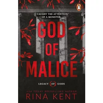 God of Malice (Legacy of Gods Series, Book 1)