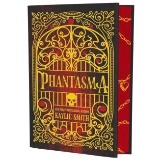 Kaylie Smith - Phantasma (Deluxe Edition - Wicked Games Series, Book 1)