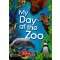 My Day at the Zoo