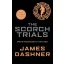 The Scorch Trials (The Maze Runner Series, Book 2)