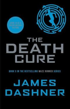 The Death Cure (The Maze Runner Series, Book 3)